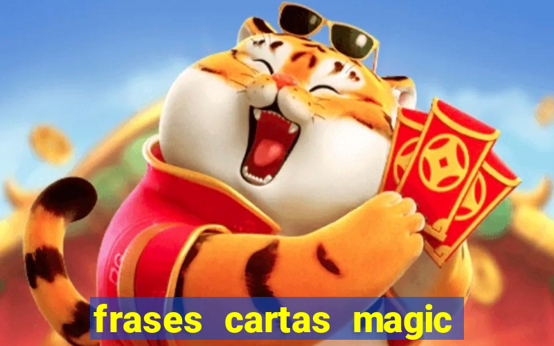 frases cartas magic the gathering